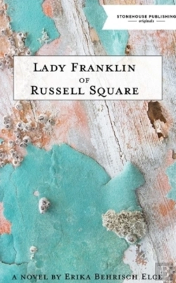 Bertrand.pt - Lady Franklin Of Russell Square