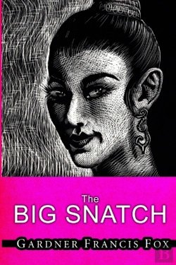 Bertrand.pt - Lady From L.U.S.T. #10 - The Big Snatch
