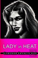 Lady From L.U.S.T. #11- Lady In Heat