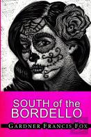 Lady From L.U.S.T. #8 - South Of The Bordello