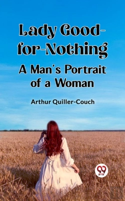 Bertrand.pt - Lady Good-For-Nothinga Man'S Portrait Of A Woman (Edition2023)