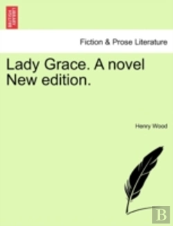 Bertrand.pt - Lady Grace. A Novel New Edition.