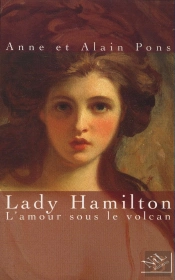 Lady Hamilton, L'Amour Sous Le Volcan