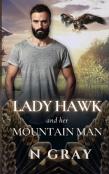 Lady Hawk And Her Mountain Man