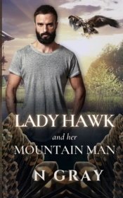 Lady Hawk And Her Mountain Man