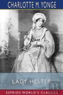 Lady Hester (Esprios Classics)