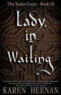 Lady, In Waiting