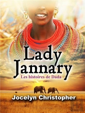Lady Jannary : Les Histoires De Dada