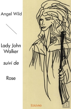 Bertrand.pt - Lady John Walker Suivi De Rose