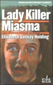 Lady Killer/Miasma
