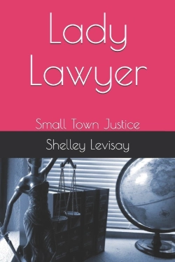 Bertrand.pt - Lady Lawyer: Small Town Justice