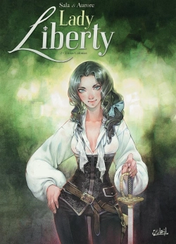Bertrand.pt - Lady Liberty Tome 2 : Treize Colonies