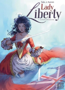 Bertrand.pt - Lady Liberty Tome 3 : Les Fusils De Beaumarchais