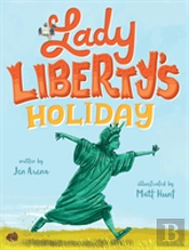 Lady Liberty'S Holiday