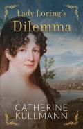 Lady Loring'S Dilemma