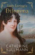 Lady Loring'S Dilemma
