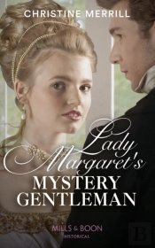 Lady Margaret'S Mystery Gentleman