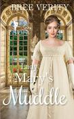 Lady Mary'S Muddle