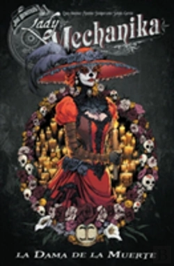 Bertrand.pt - Lady Mechanika La Dama De La Muerte