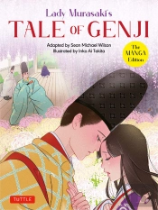Lady Murasaki'S Tale Of Genji: The Manga Edition