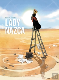 Bertrand.pt - Lady Nazca : Histoire Complète