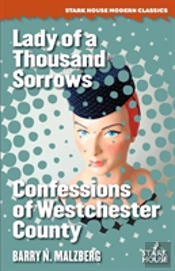 Lady Of A Thousand Sorrows / Confessions Of Westchester County