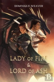Lady Of Fire & Lord Of Ash