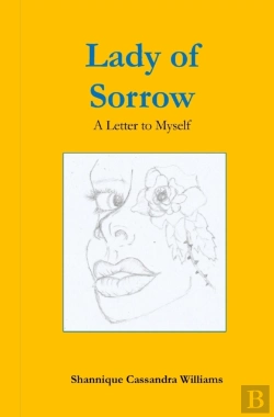 Bertrand.pt - Lady Of Sorrow A Letter To Myself