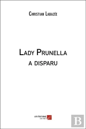 Lady Prunella A Disparu