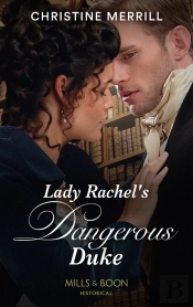 Lady Rachel'S Dangerous Duke