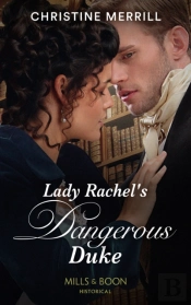 Lady Rachel'S Dangerous Duke