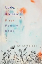 Lady Roisin'S First Poetry Book