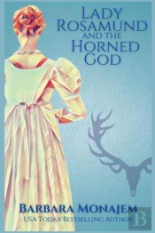 Lady Rosamund And The Horned God