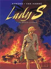 Lady S. Tome 7 : Une Seconde D'Éternité