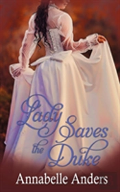 Lady Saves The Duke