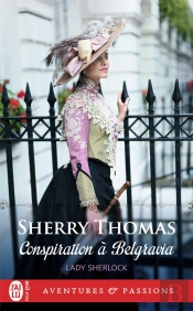 Lady Sherlock -2- Conspiration In Belgravia