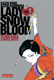 Lady Snowblood T.1