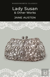 Lady Susan And Other Works