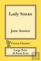 Lady Susan (Cactus Classics Large Print)