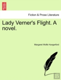 Bertrand.pt - Lady Verner'S Flight. A Novel.
