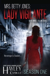Lady Vigilante  Season One