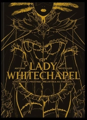 Lady Whitechapel : Intégrale Tomes 1 Et 2