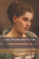 Lady Windermere'S Fan