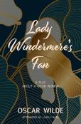 Lady Windermere'S Fan (Warbler Classics)