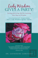 Lady Wisdom Gives A Party!