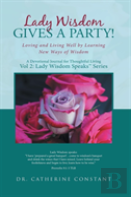Lady Wisdom Gives A Party!