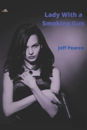 Lady With A Smoking Gun