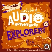 Ladybird Audio Adventures: Explorers