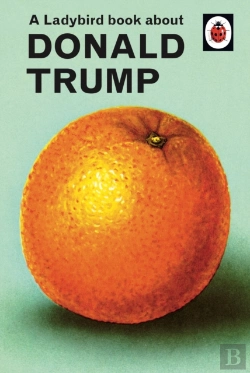 Bertrand.pt - Ladybird Book About Donald Trump