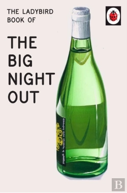 Bertrand.pt - Ladybird Book Of The Big Night Out